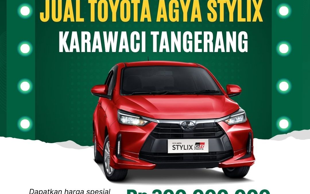 Jual Toyota Agya Stylix Karawaci Tangerang